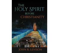 The Holy Spirit before Christianity