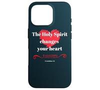 The Holy Spirit Changes Your Heart 2 Corinthians 3:3 Case for iPhone 16 Pro