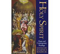 The Holy Spirit: Classic and Contemporary Readings