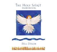 The Holy Spirit Handbook