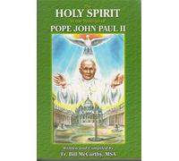 The Holy Spirit in the Writings of Pope John Paul II