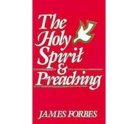 The Holy Spirit & Preaching