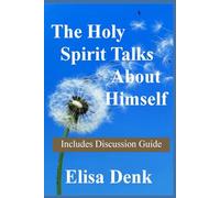 The Holy Spirit Talks About Himself