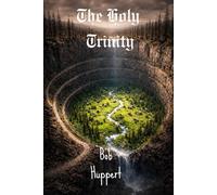 The Holy Trinity: 4 (Revelation(s))