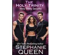 The Holy Trinity: a Beachcomber Investigations Spinoff romantic thriller (Holy Trinity Security)