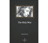 The Holy War (Illustrated)