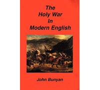 The Holy War in Modern English