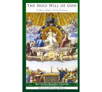The Holy Will of God: A Short Rule of Perfection