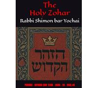 The Holy Zohar: The Molcho Edition - PEKUDEI - VAYIKRA (DAF 229B - 269A - 2A - 26A) #8