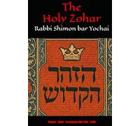 The Holy Zohar: The Molcho Edition - Pinchas - Matot - Va’etchanan (DAF 213B - 270B) Book 12