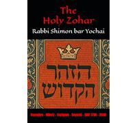 The Holy Zohar: The Molcho Edition - Vayeshev - Miketz - Vayigash - Vayechi - (DAF 179B - 251A) Book 4