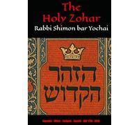 The Holy Zohar: The Molcho Edition - Vayeshev - Miketz - Vayigash - Vayechi - (DAF 179B - 251A) Book 4