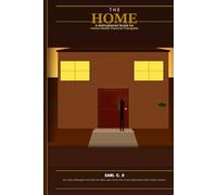 The Home: A Motivational Guide for Home Health Physical Therapists