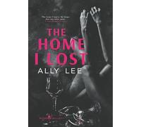 The Home I Lost (Rose Valley)