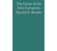 The Home of the Indo-Europeans