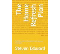 The Home Refresh Plan: A realistic reset to tidy, organize, and enjoy your home again (Decluttering Collection)