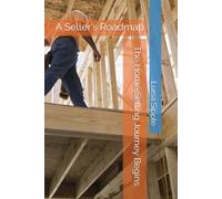 The Home Selling Journey Begins: A Seller's Roadmap (Home journey)