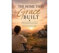 The Home That Grace Built: From the Rubble of Survival to the Architecture of Peace