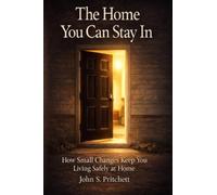 The Home You Can Stay In