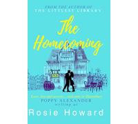 The Homecoming: a gorgeous, escapist and romantic novel for readers who love Laurie Gilmore, Jenny Colgan and Jill Mansell (The Havenbury Series)