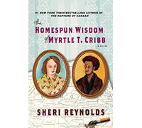 The Homespun Wisdom of Myrtle T. Cribb