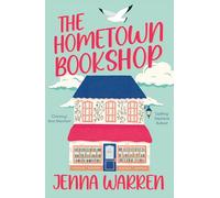 The Hometown Bookshop: A delightfully cosy and uplifting read