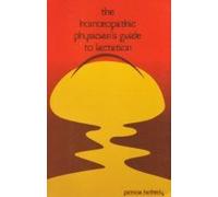 The Homoeopathic Physician's Guide to Lactation