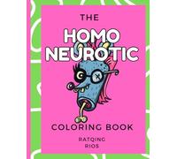 The HomoNeurotic Coloring Book