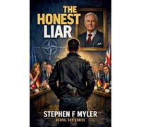 The Honest Liar: 4 (The Useful Spy)