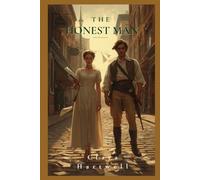 The Honest Man (These United Hearts)