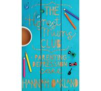 The Honest Mums' Club: Parenting. Depression. Cake.
