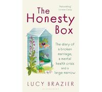 The Honesty Box: The warm and hopeful memoir about a marriage in freefall, making jam and the quiet rituals of rural life