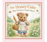 The Honey Cake That Needed a Little Buzz