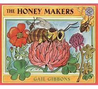 (The Honey Makers) By Gibbons, Gail (Author) Paperback on 05-Apr-2000