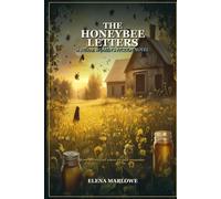 The Honeybee Letters: A Rural Women's Fiction Novel