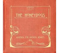 The Honeydogs - Algebra for Broken Hearts