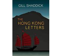 The Hong Kong Letters: A Travel Memoir