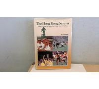 THE HONG KONG SEVENS: A BOOK TO CELEBRATE TEN GLORIOUS YEARS OF RUGBY SEVENS IN HONG KONG.