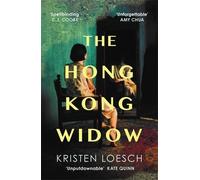The Hong Kong Widow: The haunting gothic thriller