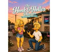 The Honk & Holler Diaries: Trailer Park True Love