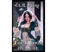 The Honor of Duty: 1