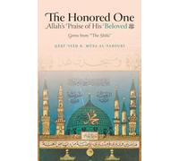 The Honored One: Allah’s Praise of His Beloved
