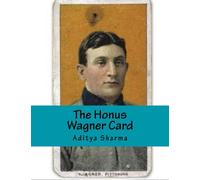 The Honus Wagner Card