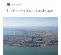 The Hoo Peninsula Landscape (Informed Conservation)