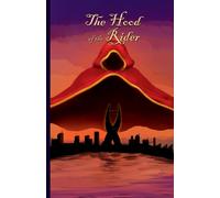 The Hood of the Rider : Book One of the Mantle Trilogy