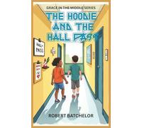 The Hoodie and the Hall Pass