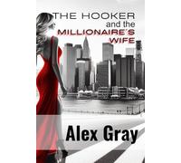 The Hooker And The Millionaire's Wife (STUFF WE CANNOT TALK ABOUT)