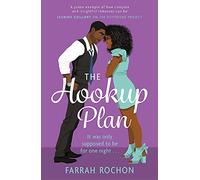 The Hookup Plan: An irresistible enemies-to-lovers rom-com (Boyfriend Project)