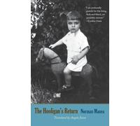 The Hooligan's Return: A Memoir (Margellos World Republic of Letters)