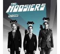 THE HOOSIERS "CHOICES" CD 2 TRACK SINGLE NEW